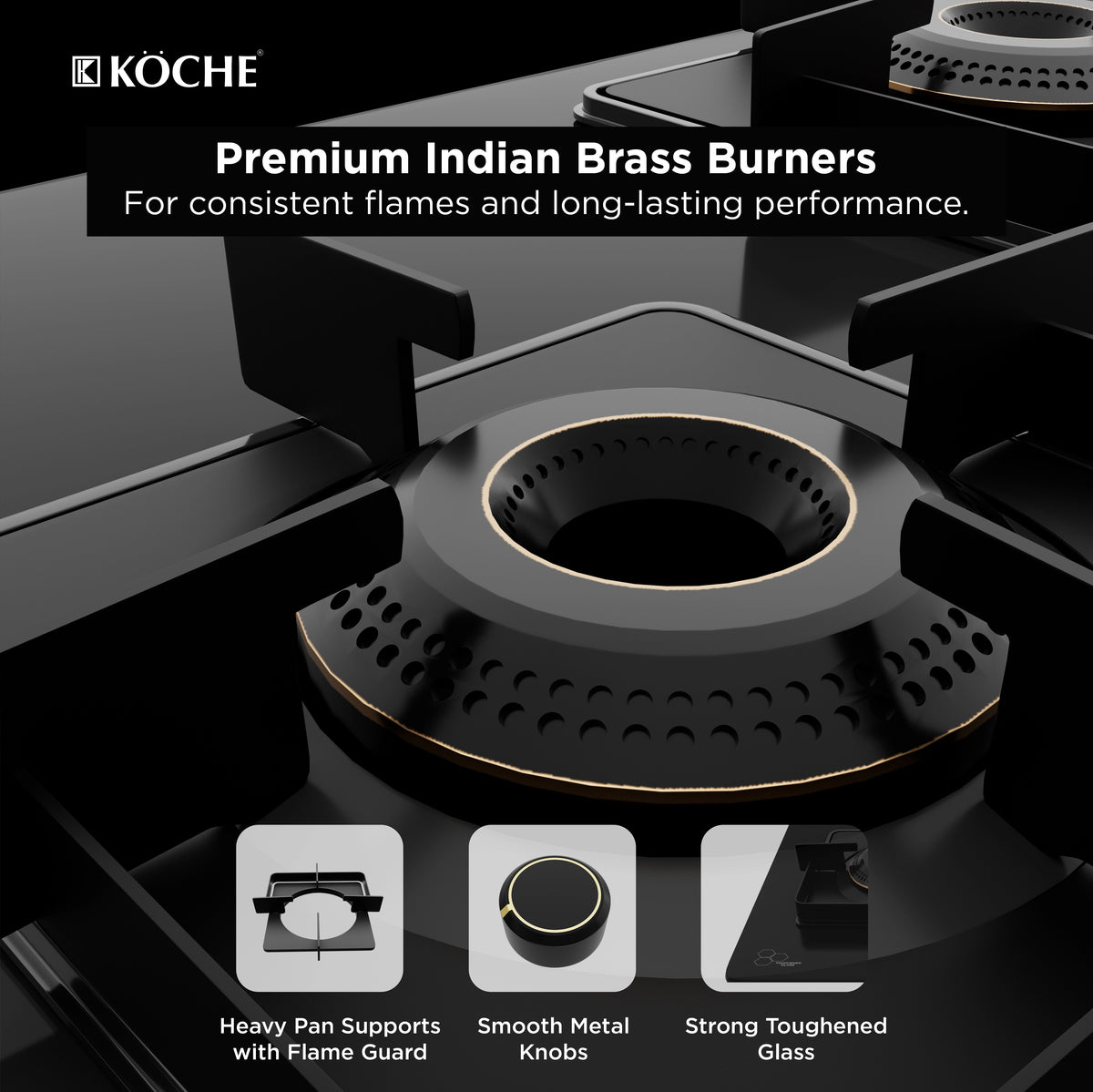 Köche premium Indian brass burner with heavy pan supports, smooth metal knobs and toughened glass for consistent, long-lasting performance